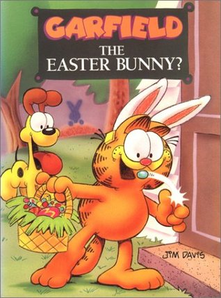 Garfield the Easter Bunny? (Library Binding)