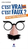 C'EST VRAI OU C'EST FAUX