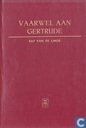 Vaarwel aan Gertrude