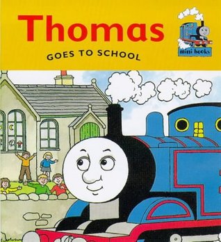 Thomas Goes to School: a Thomas Mini Book (Thomas the Tank Engine)