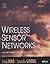 Wireless Sensor Networks by Feng Zhao