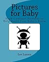 Pictures for Baby...