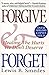 Forgive and Forget: Healing...