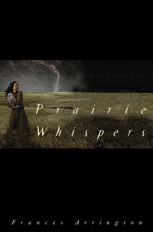 Prairie Whispers (Paperback)