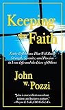 Keeping the Faith by John W. Pozzi