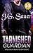 Tarnished Guardian: A Guard...