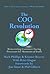 The COO Revolution: Reinven...