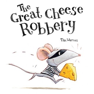 The Great Cheese Robbery (Hardcover)