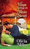 Hope Springs on Main Street by Olivia Miles