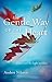 The Gentle Way of the Heart: Discover the Light Within