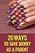 20 Ways To Save Money As A Parent - Useful Tips For A Better ... by George      Harris