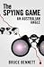 The spying game by Bruce Bennett