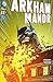 Arkham Manor #5