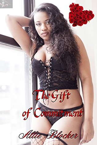 The Gift of Commitment (Kindle Edition)
