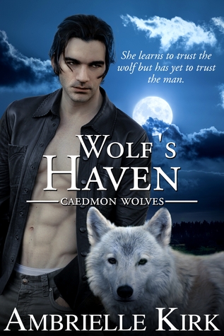 Wolf's Haven (Caedmon Wolves, #1)