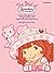 Strawberry Shortcake- Early Elementary Piano (Strawberry Shor... by Strawberry Shortcake