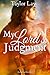 My Lord's Judgment