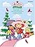 Strawberry Shortcake -- Berry Merry Christmas: 7 Piano Arrangements in 5-Finger Position with Optional Duet Accompaniments (Strawberry Shortcake (Alfred Publishing))