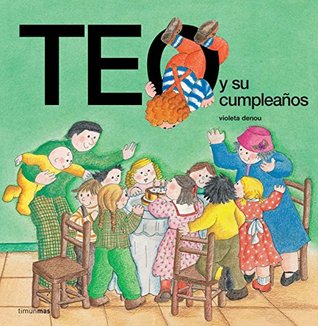 Teo y su cumpleaños (Kindle Edition)
