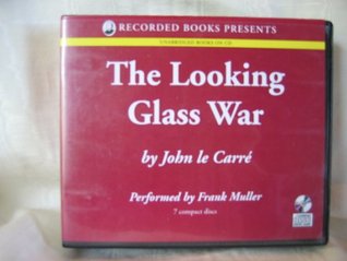 The Looking Glass War