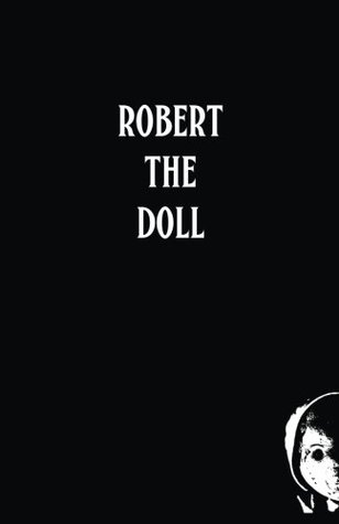 Robert The Doll (Paperback)