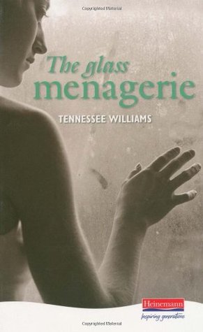 The Glass Menagerie