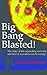 Big Bang Blasted