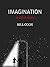 Imagination: A Short Story