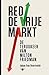 Red de vrije markt by Johan Van Overtveldt