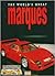 The World's Great Marques