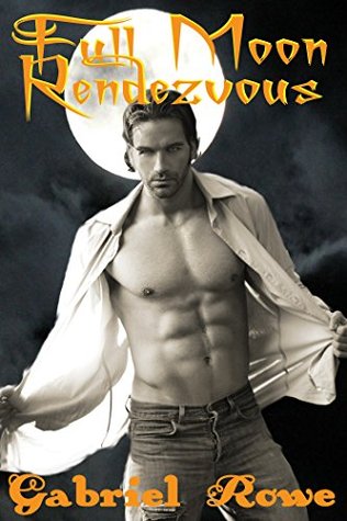 Full Moon Rendezvous (Beau of the Beasts #1)
