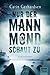 Nur der Mann im Mond schaut zu by Carin Gerhardsen