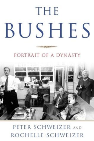 The Bushes: Portrait of a Dynasty (Hardcover)