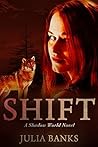 Shift: A Shadow World Novel (Book 2)