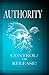 AUTHORITY - CONTROL? OR REL...