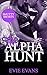 The Alpha Hunt (Smutty Shorts, #1)