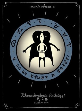 Kikomachine Anthology! Blg. 2: Mga Piling Tagpo (Kindle Edition)