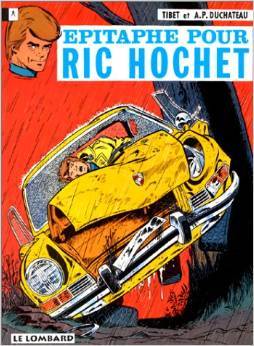 Ric Hochet, tome 17 : Epitaphe pour Ric Hochet (RIC HOCHET, 17) (French Edition)