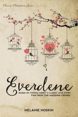 Everdene (Classic Cliterature Series #1)