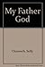 My Father God