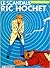 SCANDALE RIC HOCHET (LE)