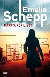 Märkta för livet