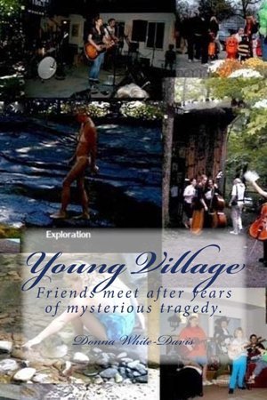 Young Village: Friends meet after years of mysterious tragedy.