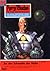 Perry Rhodan 240: An der Schwelle der Hölle: Perry Rhodan-Zyklus "Die Meister der Insel" (Perry Rhodan-Erstauflage) (German Edition)