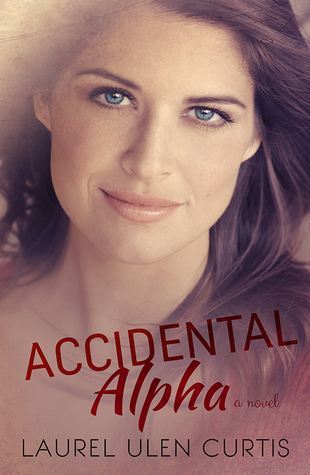 Accidental Alpha (A is for Alpha Male #3)