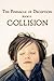Collision (The Pinnacle of Deception, #2)