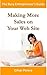 The Busy Entrepreneur’s Guide to Making More Sales on Your We... by Gihan Perera