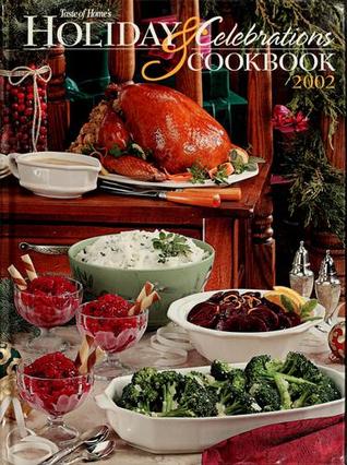 Taste of Home's Holiday & Celebrations Cookbook 2002 (Hardcover)