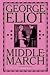 Middlemarch by George Eliot