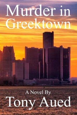 Murder in Greektown (Kindle Edition)